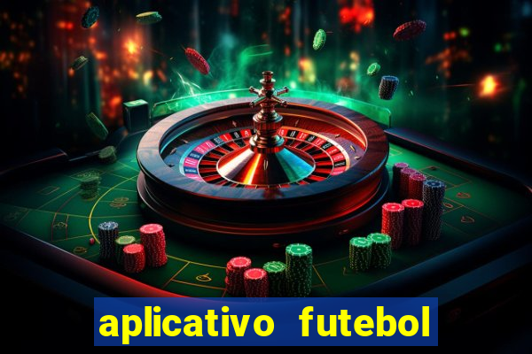 aplicativo futebol da hora 3.3